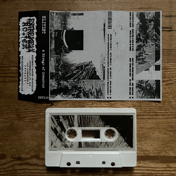 ELITIST - A Mirage of Grandeur (Cassette)