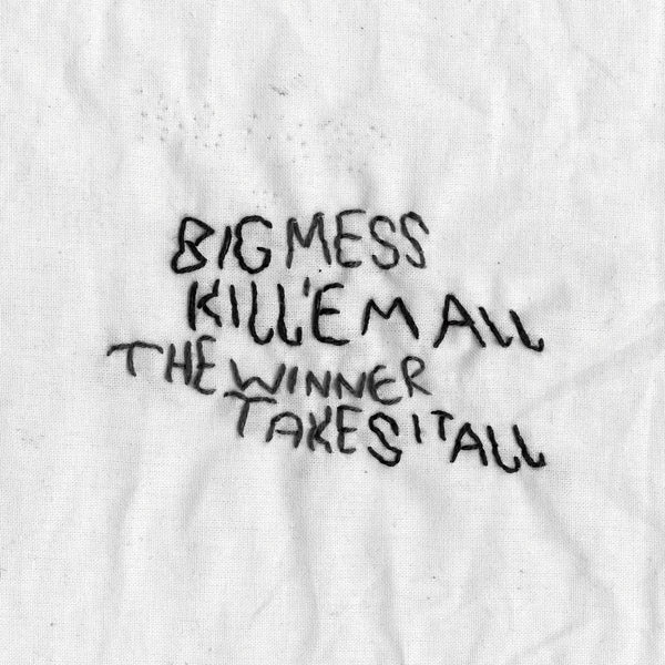 BIG MESS - Kill 'Em All (Black Vinyl)